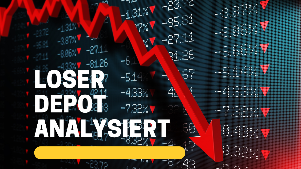 ETF Loser Depot analysiert